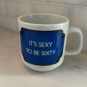 Vintage Mug ITS SEXY TO BE SIXTY 60 Papel Japan